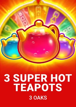 3 Super Hot Teapots